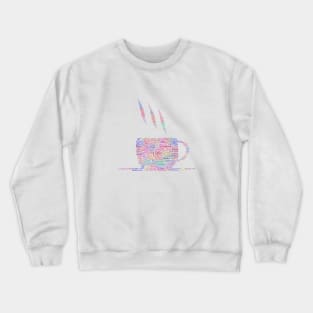 Tea Hot Cup Silhouette Shape Text Word Cloud Crewneck Sweatshirt